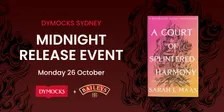ACOTAR Dymocks Sydney Midnight Release Party