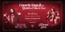 Hannah Wicklund & Turning Jane "The Cowards, Kings & The Queen of Hearts Tour" - Live in Lowell, MA