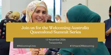 Welcoming Australia Summit Series, Toowoomba