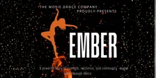 Moxie Dance Company Presents "Ember" - Saturday, November 14th