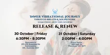 Inner Vibrational Journey through Breath & Sound Work