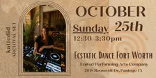Ecstatic Dance Fort Worth - October 25th - SUNDAY
