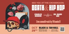 See You At The Crossroads - Death In Hip Hop