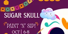 Sugar Skull Paint and Sip at Barcoa Agaveria!