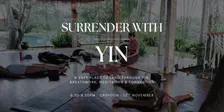 SURRENDER WITH YIN 2-hour Yin Yoga | 12th November