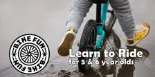 5 & 6 year old Learn to Ride - Late October 2026