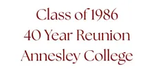 Class of 1986 - Annesley College 40 Year  Reunion