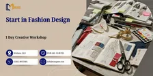 Start in Fashion Design: 1 Day Creative Workshop in Brisbane, QLD