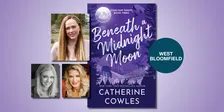Beneath a Midnight Moon with Catherine Cowles, Karla Sorensen, and Melanie Harlow