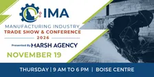 Idaho Manufacturing Trade Show & Conference 2026