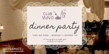 Club Vino Dinner Party