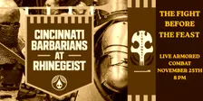 Cincinnati Barbarians at Rhinegeist: Fight Before the Feast