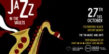 Jazz in the Vaults: Celebrating Black History Month