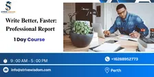 Write Better, Faster: Professional Report Writing in 1 Day | Perth