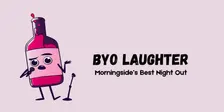 BYO Laughter 21st of November