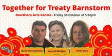 Together for Treaty Barnstorm | Hawthorn