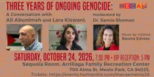 Three Years of Ongoing Genocide: A Conversation with Ali Abunimah and Lara Kiswani (MENLO PARK)