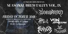 SEASONAL BREWTALITY VOL. IX (HALLOWEEN EDITION)