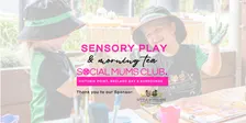 Sensory Play & Morning Tea (Nov)