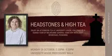Headstones & High Tea Cemetery Tour
