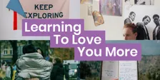 Learning To Love You More