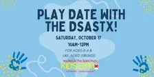Play Date with DSASTX 2026