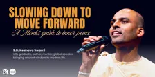 Slowing Down to Move Forward: A Monk’s Guide to Inner Peace