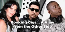 Booking Gigs... A View from the Other Side