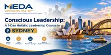 Conscious Leadership: A 1-Day Holistic Leadership Course in Sydney
