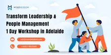 Transform Leadership & People Management: 1 Day Workshop | Adelaide