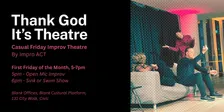 Thank God It's Theatre