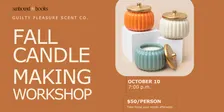Fall Candle Making Workshop