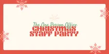 The One Person Office Christmas Party @ The Rusty Nail