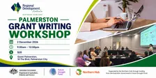 Palmerston Grant Writing Workshop