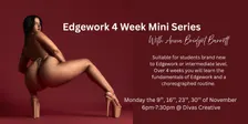 Edgework 4 Week Mini Series