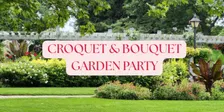 Do More Club| Croquet & Bouquet Garden Party