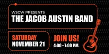 The Jacob Austin Band Live at WSCW November 21