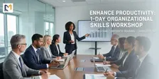 Enhance Productivity: 1-Day Organizational Skills Workshop – Charlotte, NC