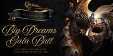 Big Dreams Gala Ball 2026