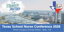2026 Exhibit Hall - Texas School Nurses Conference
