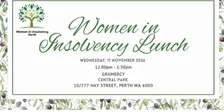 Women in Insolvency Lunch - November 2026