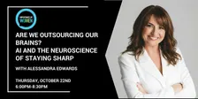 Importance of Women- October- Are We Outsourcing Our Brains? AI and the Neuroscience of Staying Sharp