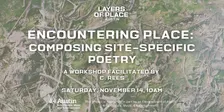Encountering Place: Composing Site-Specific Poetry
