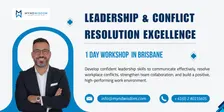 Leadership & Conflict Resolution Mastery: 1 Day Workshop | Brisbane
