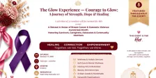 The Glow Experience; Courage to Glow; A Journey of Strength, Hope, and Healing