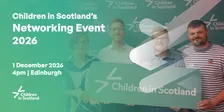 Children in Scotland's Networking Event 2026