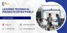 Leading Technical Projects Effectively – 1 Day Course in Dallas, TX