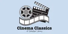 Cinema Classics • Spring 2026 • Sebastopol Library