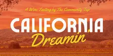 Wine Tasting: California Dreamin' - A Tour of the Golden State