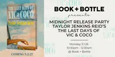 MIDNIGHT RELEASE! The Last Days of Vic & Coco by Taylor Jenkins Reid!